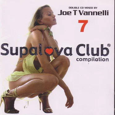 Joe T Vanelli: Supalova Club 7 by Various Artists - album cover