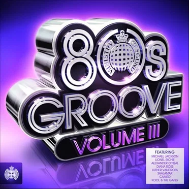 80s Groove, Volume III by Various Artists - album cover