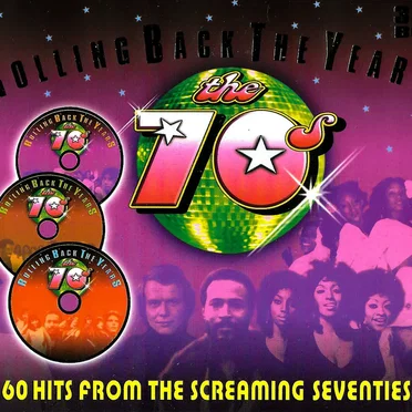 Rolling Back the Years: The 70s by Various Artists - album cover