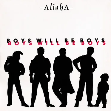 Boys Will Be Boys