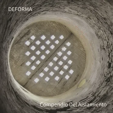Compendio Del Aislamiento by DEFORMA - album cover