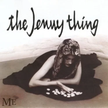 Me by The Jenny Thing - album cover
