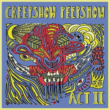 Creepshow Peepshow: Act II