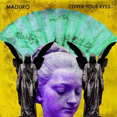 Cover Your Eyes