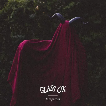 Temptress by Glass Ox - album cover
