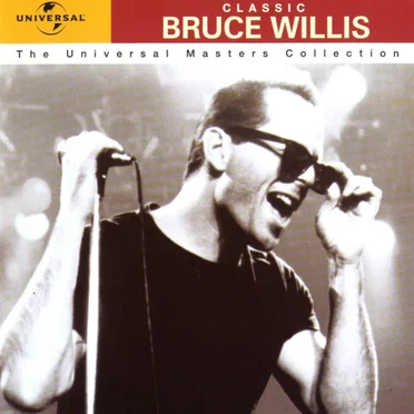 Classic Bruce Willis by Bruce Willis - album cover