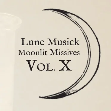 Moonlit Missive #10