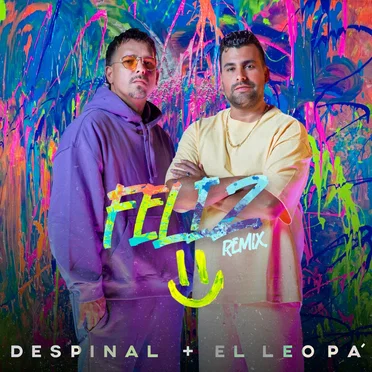 Feliz Remix