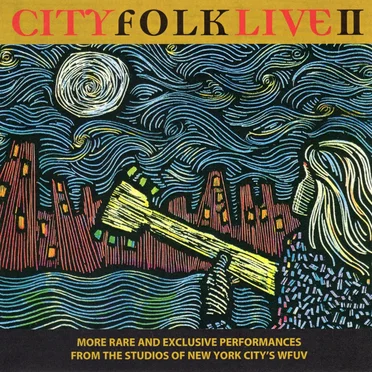 City Folk Live II by Various Artists - album cover