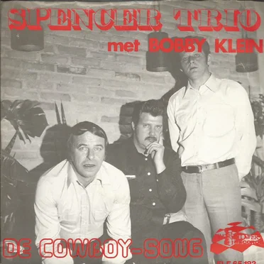 De cowboy song / Maak jezelf nou toch niets wijs