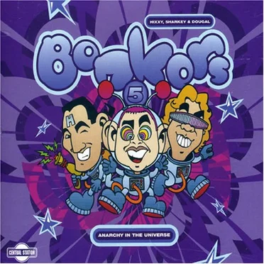 Bonkers 5: Anarchy in the Universe