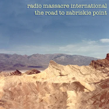 The Road to Zabriskie Point