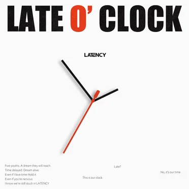 LATE O’ CLOCK by LATENCY - album cover