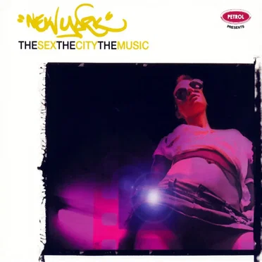 New York: The Sex, The City, The Music by Various Artists - album cover