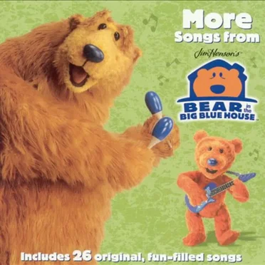 More Songs From Jim Henson's Bear In The Big Blue House