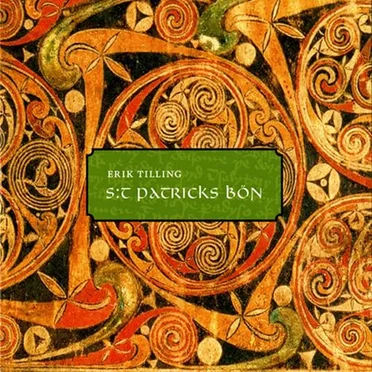 S:t Patricks bön by Erik Tilling - album cover