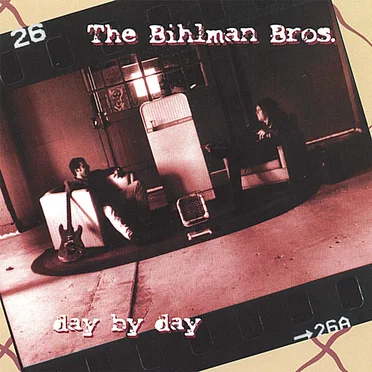 Day by Day by The Bihlman Bros. - album cover