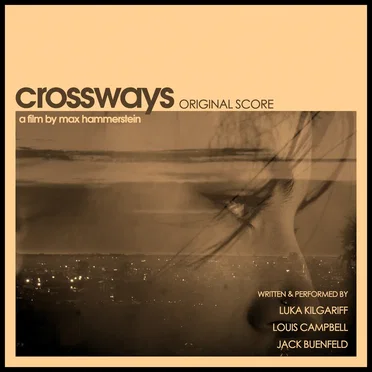 Soundtrack For Crossways