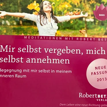Mir selbst vergeben, mich selbst annehmen
