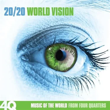 20/20 World Vision: Music of the World From Four Quarters by Various Artists - album cover