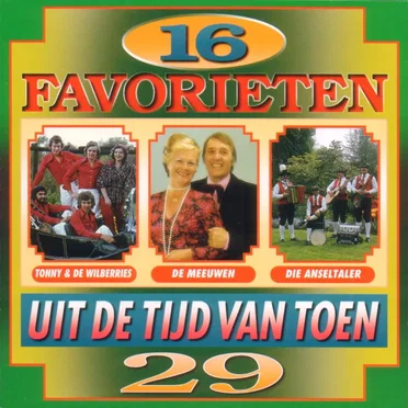 16 favorieten uit de tijd van toen, 29 by Various Artists - album cover
