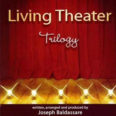 Living Theater Trilogy: Act 2