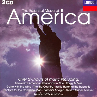 The Essential Music of America by Various Artists - album cover