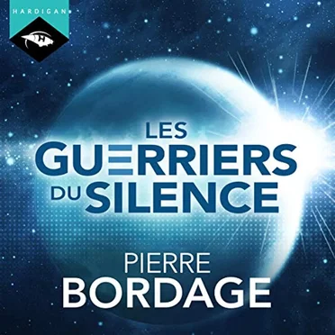 Les Guerriers du silence by Pierre Bordage - album cover