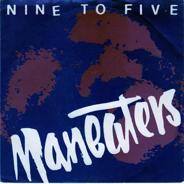 Nine to Five by Maneaters - album cover