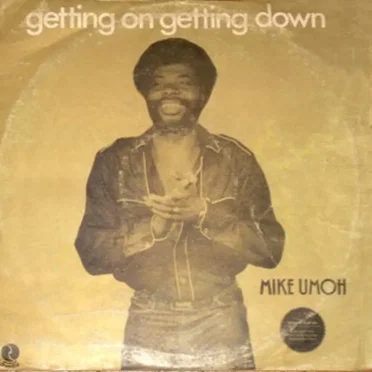 Getting On Getting Down by Mike Umoh - album cover