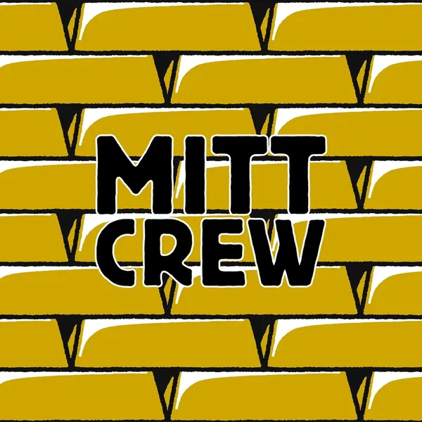 Mitt crew