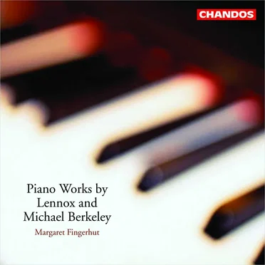 Piano Works By Lennox And Michael Berkeley