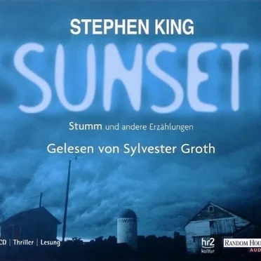 Sunset – Stumm und andere Erzählungen by Stephen King - album cover