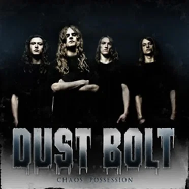 Chaos Possession by Dust Bolt - album cover