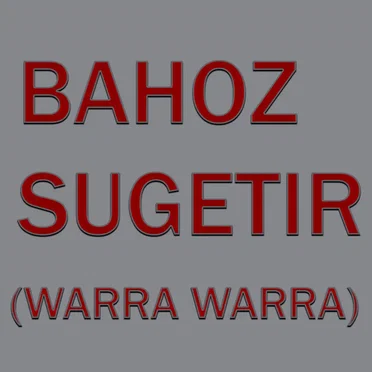 Su Getir (Warra Warra) by Bahoz - album cover