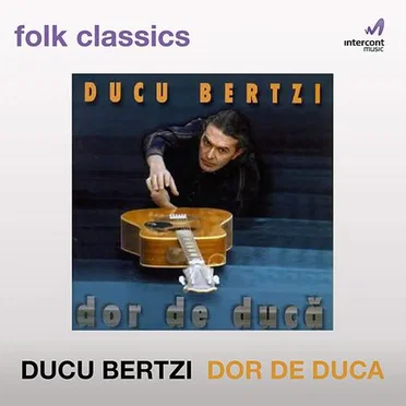 Dor de ducă by Ducu Bertzi - album cover