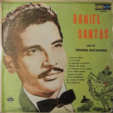 Daniel Santos con La Sonora Matancera, vol. II