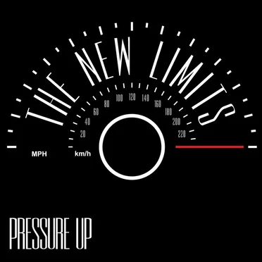 Pressure Up by The New Limits - album cover