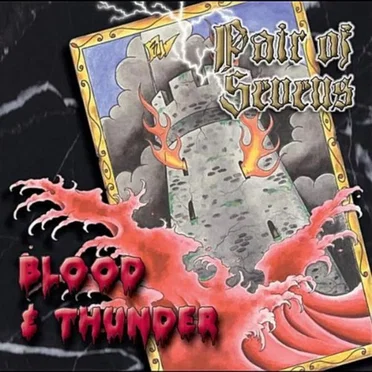 Blood & Thunder by Pair of Sevens - album cover