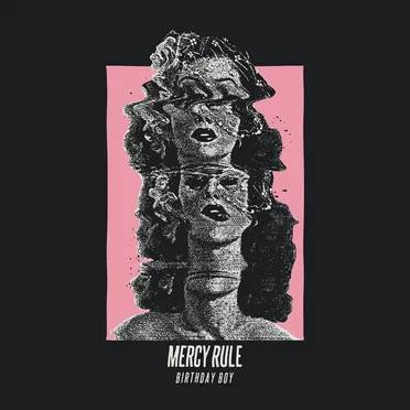 Mercy Rule by Birthday Boy - album cover