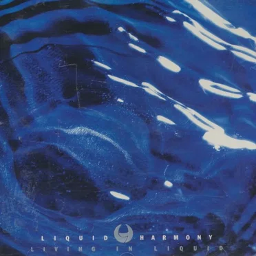 Living in Liquid