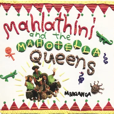 Mbaqanga by Mahlathini and the Mahotella Queens - album cover