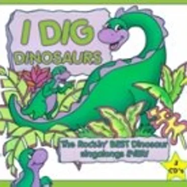 I Dig Dinosaurs by Various Artists - album cover