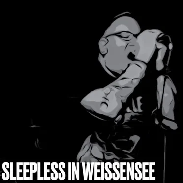Sleepless in Weissensee
