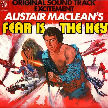 Fear Is The Key (Original Motion Picture Soundtrack)