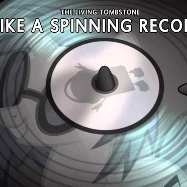 Like a Spinning Record