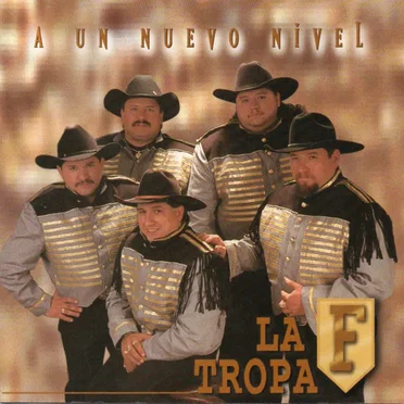 A un nuevo nivel by La Tropa F - album cover
