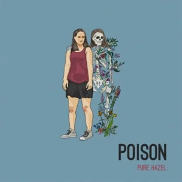 Poison by Pure Hazel - album cover