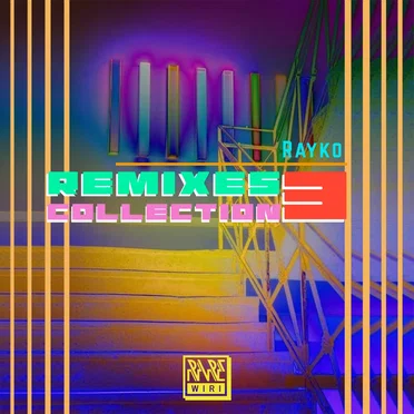 Remixes Collection, Vol. 3 by Rayko - album cover