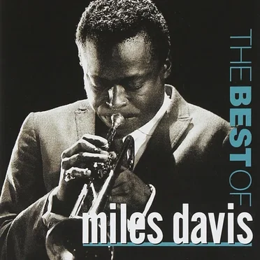 The Best of Miles Davis